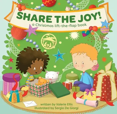 Comparte la alegría: un libro de Navidad con solapas desplegables - Share the Joy! a Christmas Lift-The-Flap Book