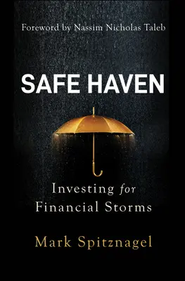 El dilema de las armas de fuego - Safe Haven: Investing for Financial Storms