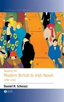 Lectura de la novela moderna británica e irlandesa 1890 - 1930 - Reading the Modern British and Irish Novel 1890 - 1930