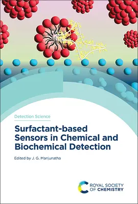 Sensores basados en tensioactivos para la detección química y bioquímica - Surfactant-Based Sensors in Chemical and Biochemical Detection