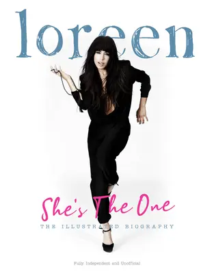 Loreen She's the One - Loreen: She's the One