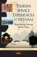 Experiencias de servicios turísticos en Vietnam - Tourism Service Experiences in Vietnam