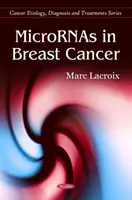MicroRNAs en el cáncer de mama - MicroRNAs in Breast Cancer