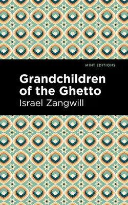 Los nietos del gueto - Grandchildren of the Ghetto