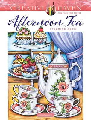 Libro para colorear de Creative Haven Afternoon Tea - Creative Haven Afternoon Tea Coloring Book