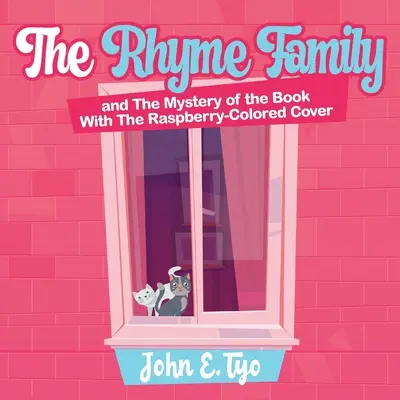 La familia Rhyme y el misterio del libro con la cubierta color frambuesa - The Rhyme Family and The Mystery of the Book With The Raspberry-Colored Cover