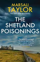 Envenenamientos en las Shetland - Misterios de la navegación en las Shetland - The Shetland Poisonings - The Shetland Sailing Mysteries