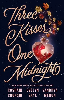 Tres besos, una medianoche - Three Kisses, One Midnight