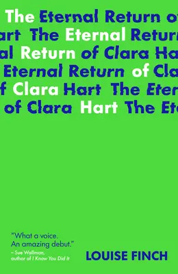 El eterno retorno de Clara Hart - The Eternal Return of Clara Hart