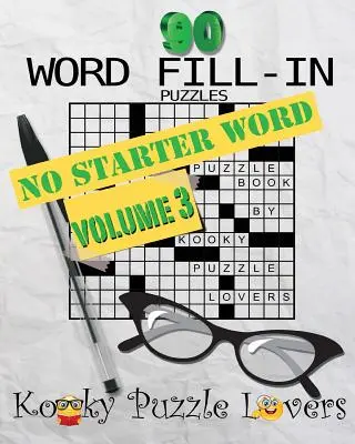 Word Fill-In, Volumen 3 - No Starter Word - Word Fill-In, Volume 3 - No Starter Word