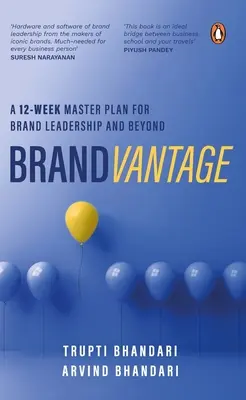 Brandvantage: Un plan maestro de 12 semanas para el liderazgo de marca y más allá - Brandvantage: A 12-Week Master Plan for Brand Leadership and Beyond