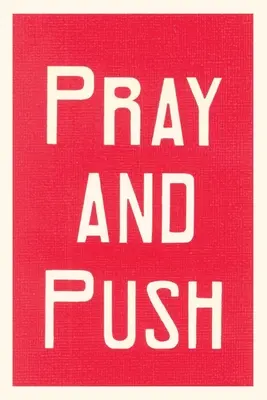 Diario Vintage Reza y empuja - Vintage Journal Pray and Push