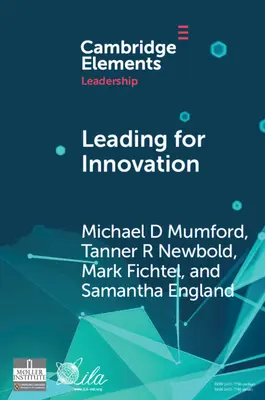 Liderar para innovar: Acciones de liderazgo para potenciar la creatividad de los seguidores - Leading for Innovation: Leadership Actions to Enhance Follower Creativity