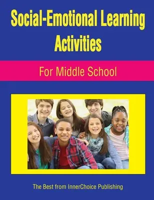 Actividades de aprendizaje socioemocional para secundaria - Social-Emotional Learning Activities For Middle School