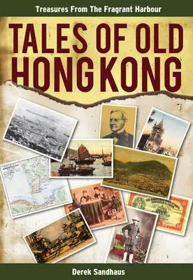 Historias del viejo Hong Kong - Tales of Old Hong Kong