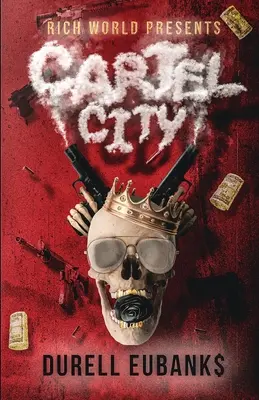 Ciudad Cartel - Cartel City