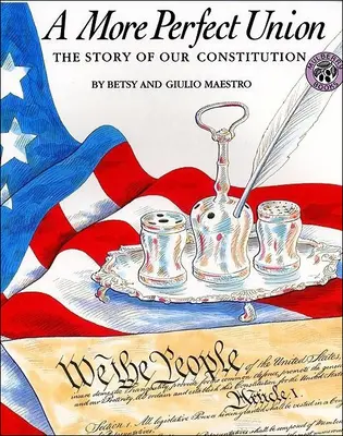 Una unión más perfecta: La historia de nuestra Constitución - A More Perfect Union: The Story of Our Constitution