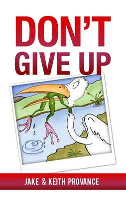 No te rindas - Don't Give Up