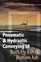 Transporte neumático e hidraúlico de cenizas volantes y cenizas de fondo de horno - Pneumatic and Hydrautic Conveying of Both Fly Ash and Bottom Ash