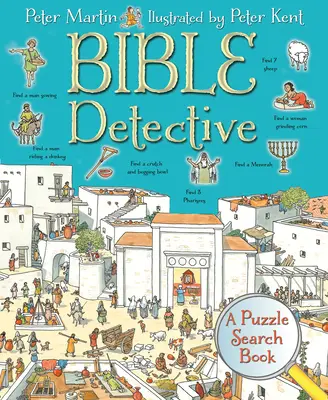 Detective de la Biblia: Un libro para buscar enigmas - Bible Detective: A Puzzle Search Book