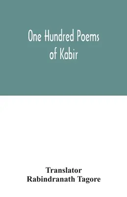 Cien poemas de Kabir - One hundred poems of Kabir