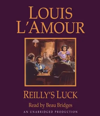 La suerte de Reilly - Reilly's Luck