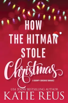 Cómo el sicario robó la Navidad - How the Hitman Stole Christmas