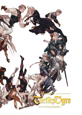 El arte de Tactics Ogre: Aferrémonos juntos - The Art of Tactics Ogre: Let Us Cling Together