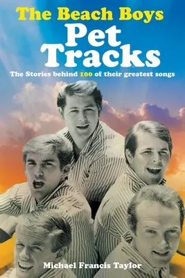 Los Beach Boys: Pet Tracks - The Beach Boys: Pet Tracks