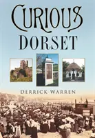 Curioso Dorset - Curious Dorset