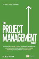 Project Management Book, The - Cómo gestionar sus proyectos para obtener resultados extraordinarios - Project Management Book, The - How to Manage Your Projects To Deliver Outstanding Results