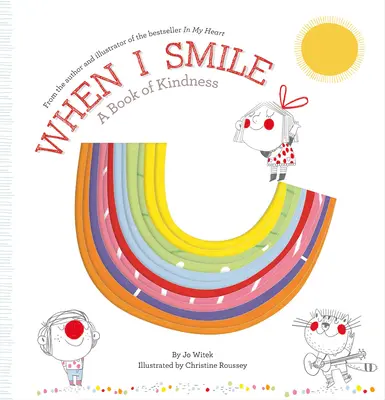 Cuando sonrío: Un libro de bondad - When I Smile: A Book of Kindness