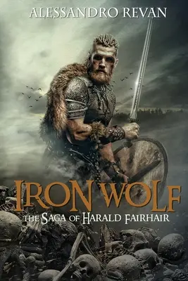 Lobo de Hierro - La saga de Harald Fairhair - Iron Wolf - The Saga of Harald Fairhair