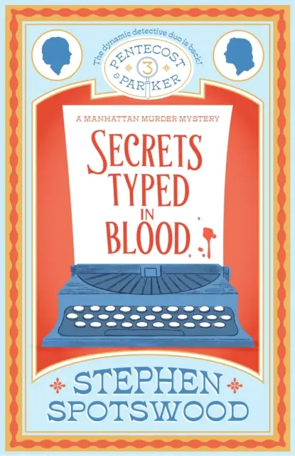 Secretos escritos con sangre - Pentecostés y Parker 3 - Secrets Typed in Blood - Pentecost and Parker 3