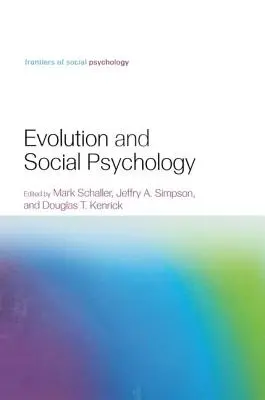 Evolución y psicología social - Evolution and Social Psychology