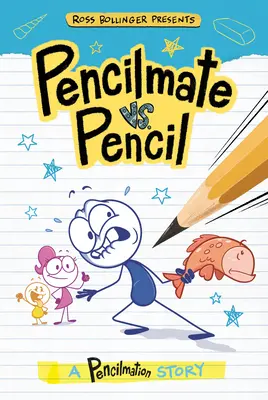 Pencilmate vs. Pencil: Una historia de Pencilmation - Pencilmate vs. Pencil: A Pencilmation Story