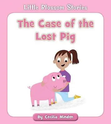 El caso del cerdo perdido - The Case of the Lost Pig