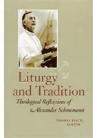 Liturgia y tradición - Liturgy and Tradition