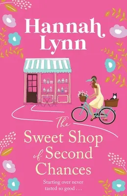 La Dulcería de Second Chances - The Sweet Shop of Second Chances