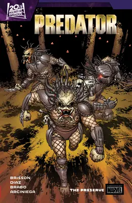 Predator de Ed Brisson Vol. 2: The Preserve - Predator by Ed Brisson Vol. 2: The Preserve