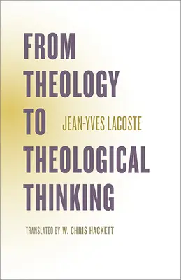 De la teología al pensamiento teológico - From Theology to Theological Thinking