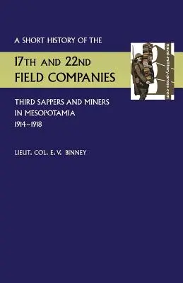Breve historia de las compañías de campaña 17ª y 22ª, Tercio de Zapadores y Mineros, en Mesopotamia 1914-1918 - Short History of the 17th and 22nd Field Companies, Third Sappers and Miners, in Mesopotamia 1914-1918