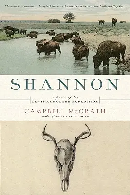 Shannon: Un poema de la expedición de Lewis y Clark - Shannon: A Poem of the Lewis and Clark Expedition