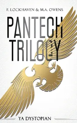 Trilogía PanTech: YA Dystopian - PanTech Trilogy: YA Dystopian