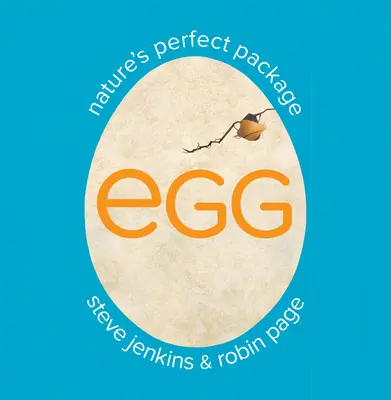 El huevo: el envase perfecto de la naturaleza - Egg: Nature's Perfect Package