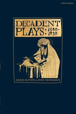 Obras decadentes: 1890-1930: Salomé; La carrera de las hojas; La orgía: Un poema dramático; Madame La Mort; Lilith; Ennoa: Un tríptico; Los enmascaradores negros; - Decadent Plays: 1890-1930: Salome; The Race of Leaves; The Orgy: A Dramatic Poem; Madame La Mort; Lilith; Ennoa: A Triptych; The Black Maskers;