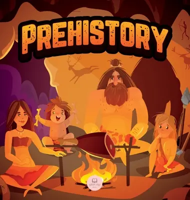 Prehistoria para niños: Paleolítico, Neolítico y Edad de los Metales - Prehistory for Kids: Paleolithic, Neolithic and Metal Age