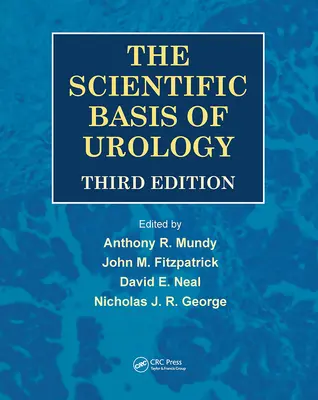 Las bases científicas de la urología, tercera edición - The Scientific Basis of Urology, Third Edition