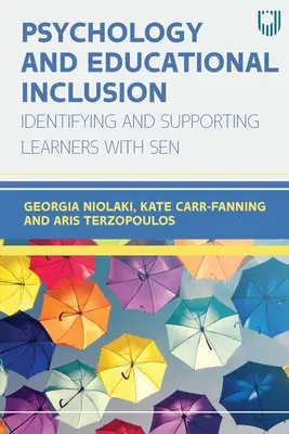 Psicología e Inclusión Educativa: Identificación y apoyo a los alumnos con NEE - Psychology and Educational Inclusion: Indentifying and Supporting Learners with SEN