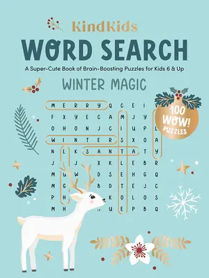 Kindkids Word Search Winter Magic: Un libro superlindo de rompecabezas que estimulan el cerebro para niños a partir de 6 años. - Kindkids Word Search Winter Magic: A Super-Cute Book of Brain-Boosting Puzzles for Kids 6 & Up